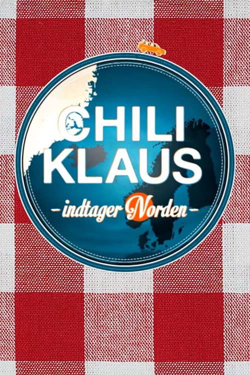 Постер: Chili Klaus indtager norden