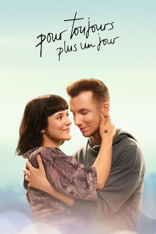 Постер: Pour toujours, plus un jour