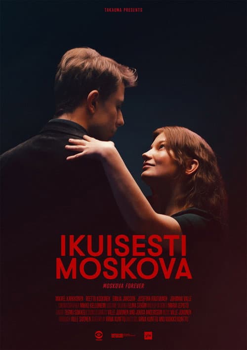 Постер: Ikuisesti Moskova
