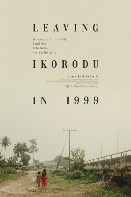 Постер: Leaving Ikorodu In 1999