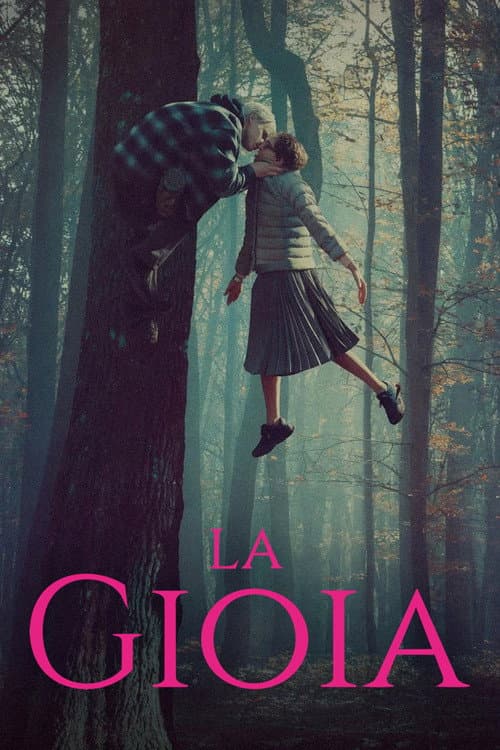 Постер: La gioia