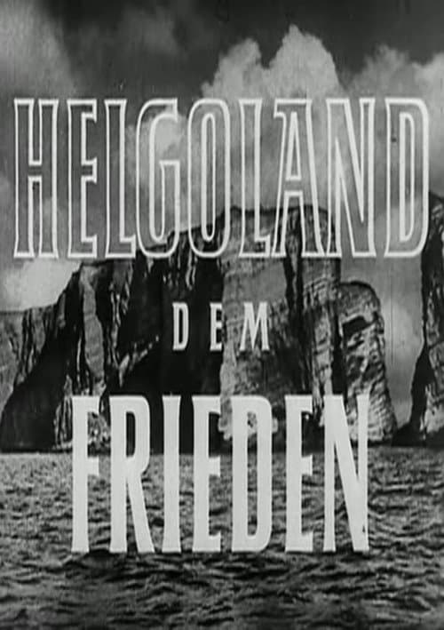 Постер: Helgoland dem Frieden