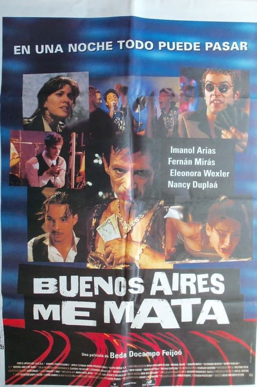 Постер: Buenos Aires me mata