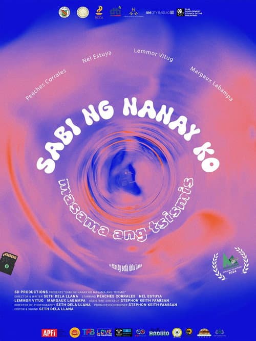 Постер: Sabi ng Nanay ko Masama ang Tsismis