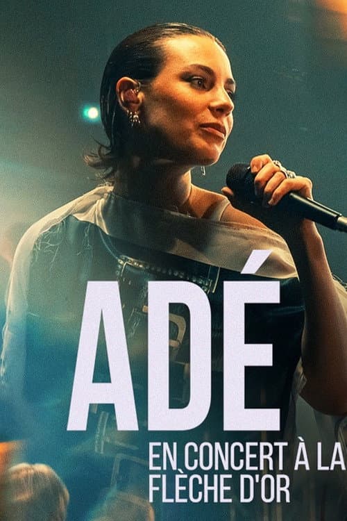 Постер: Adé en concert à la Flèche d'Or