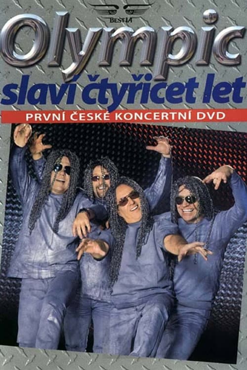 Постер: Olympic slaví 40 let