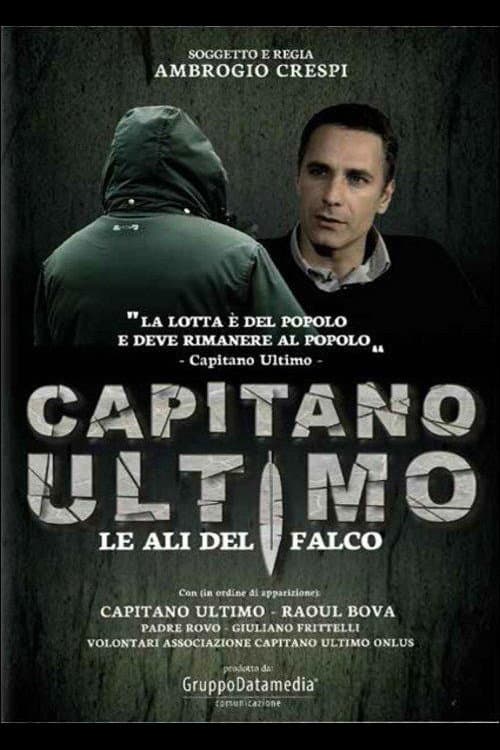 Постер: Capitano Ultimo - Le ali del falco