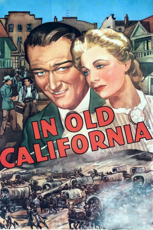 Постер: In Old California