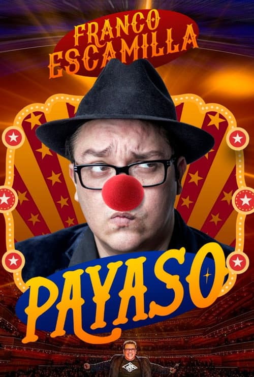 Постер: Franco Escamilla: Payaso
