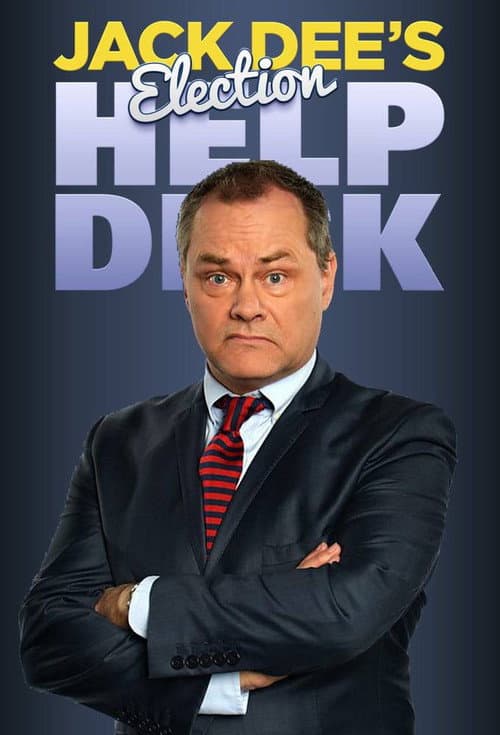 Постер: Jack Dee's Election Helpdesk