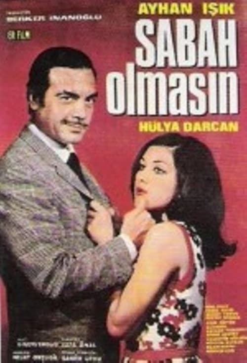 Постер: Sabah Olmasın