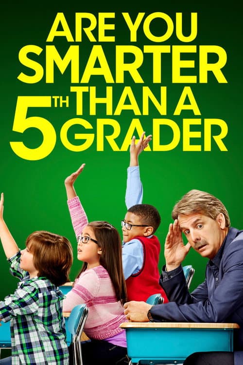 Постер: Are You Smarter Than a 5th Grader?