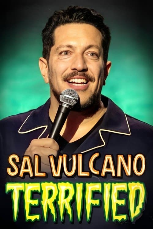 Постер: Sal Vulcano: Terrified