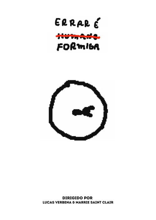 Постер: Errar é Formiga
