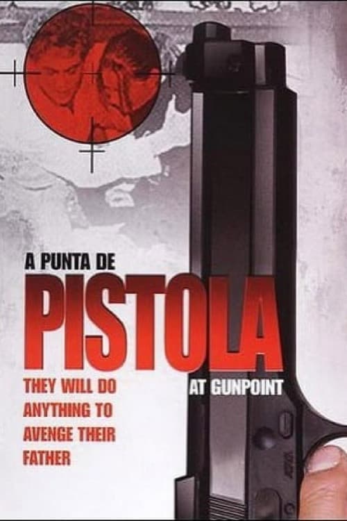 Постер: A punta de pistola