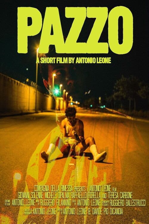 Постер: Pazzo - A Short Film