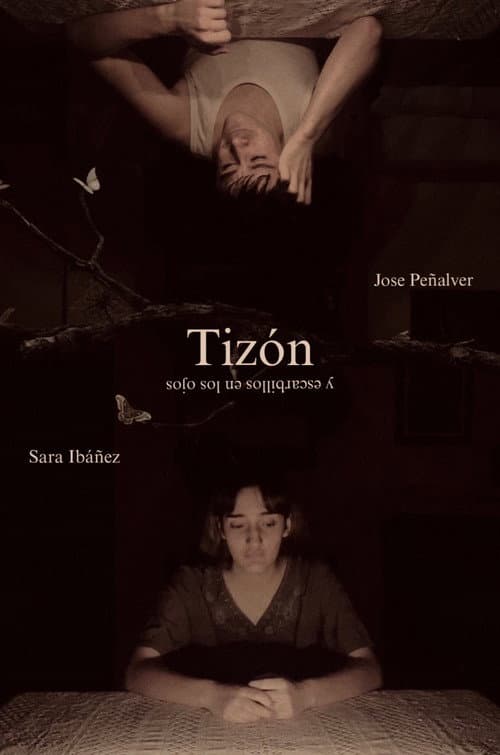 Постер: Tizón (y escarbillos en los ojos)