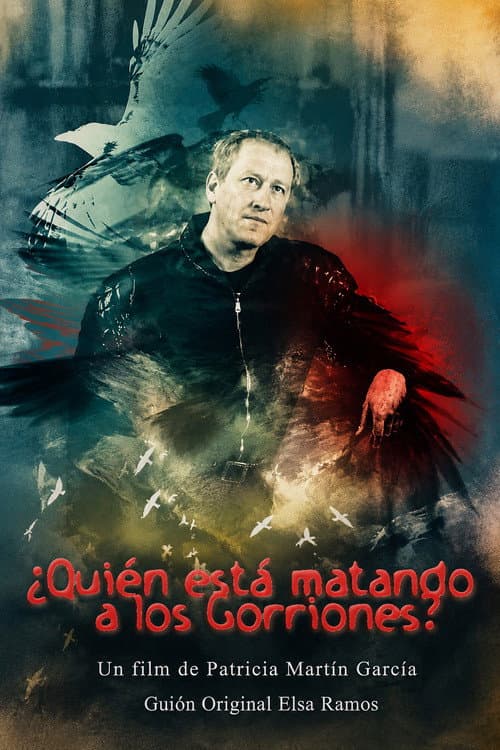 Постер: ¿Quién está matando a los gorriones?
