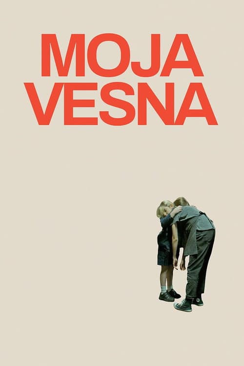 Постер: Moja Vesna