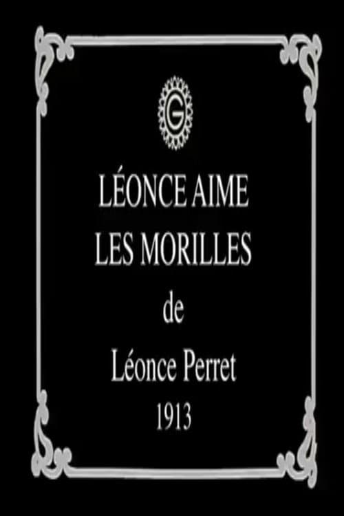 Постер: Léonce aime les morilles