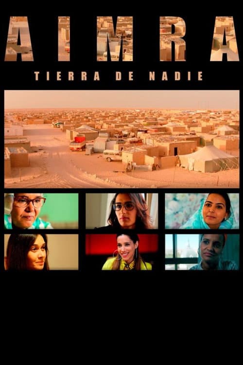 Постер: AIMRA, Tierra de nadie