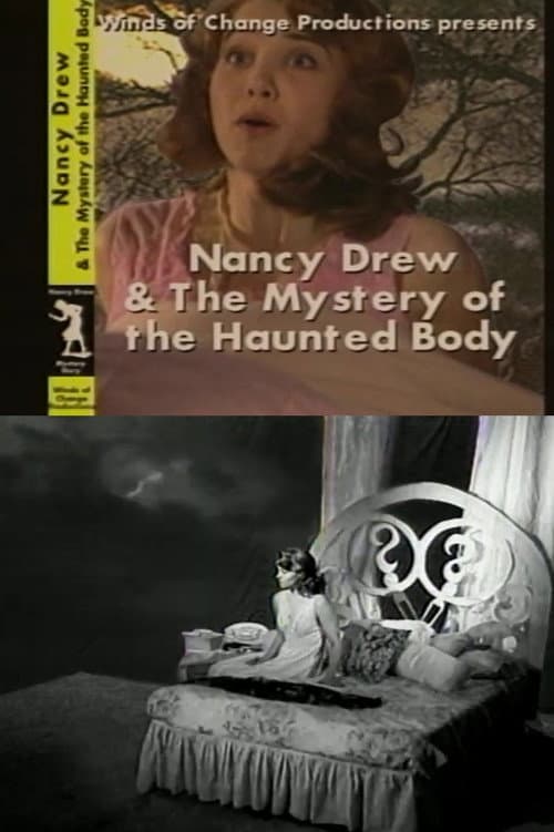 Постер: Nancy Drew & the Mystery of the Haunted Body