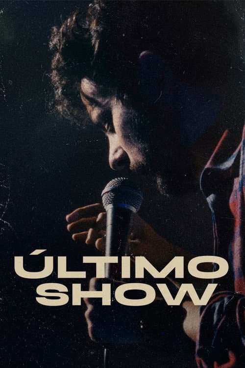 Постер: Último show