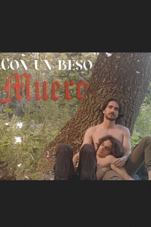 Постер: Con un beso muero