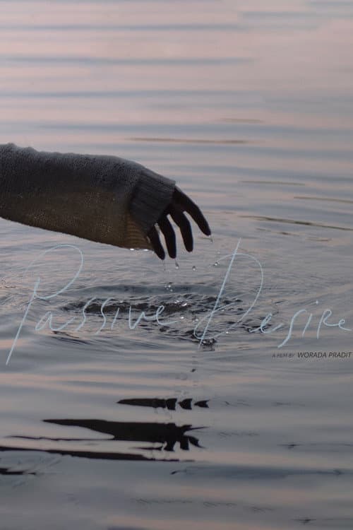 Постер: Passive Desire