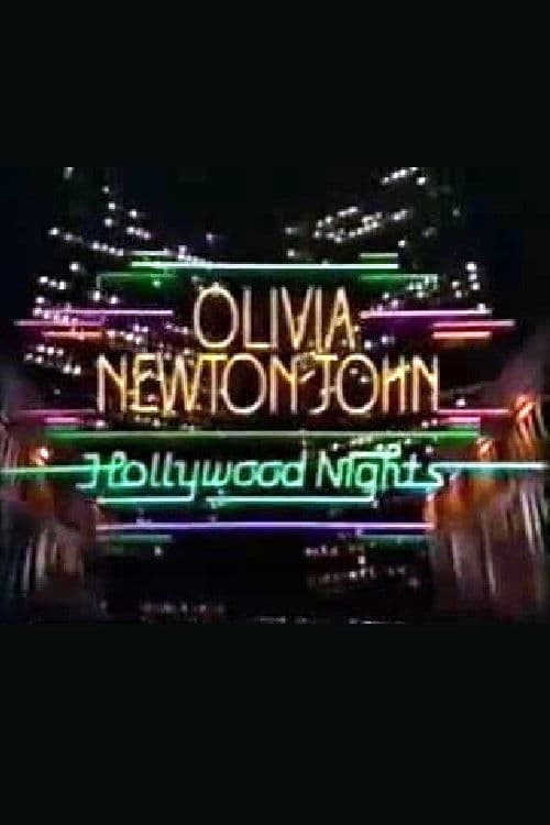 Постер: Olivia Newton-John: Hollywood Nights