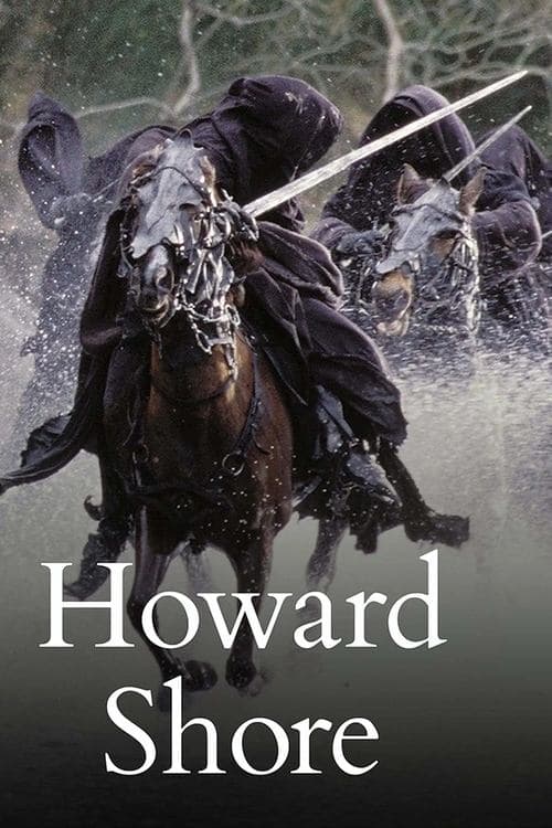 Постер: Howard Shore Weekend - The Lord of the Rings