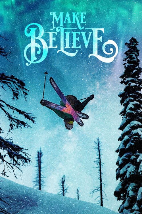 Постер: Make Believe