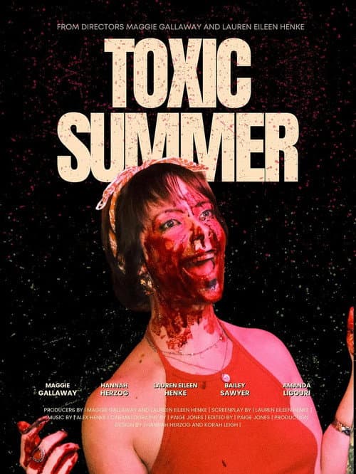 Постер: Toxic Summer
