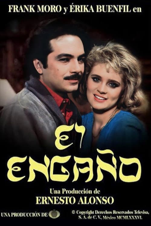 Постер: El Engaño