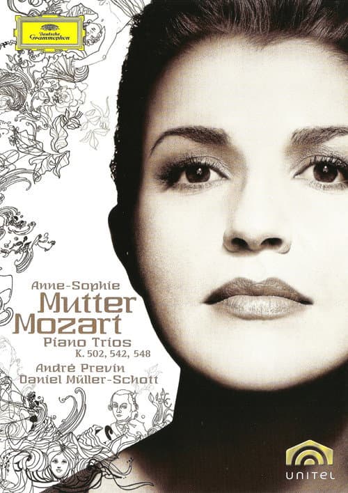 Постер: Anne-Sophie Mutter: Mozart Piano Trios K. 502, 542, 548