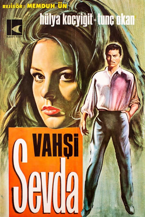 Постер: Vahşi Sevda