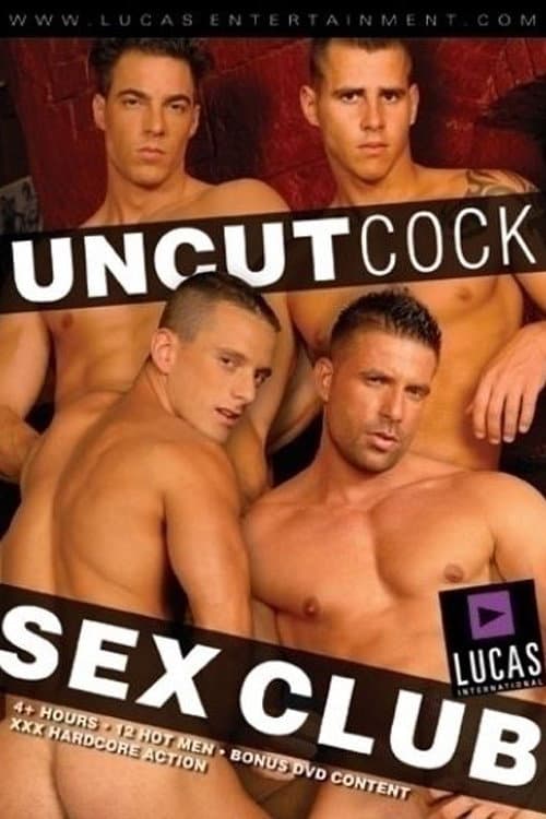 Постер: Uncut Cock Sex Club