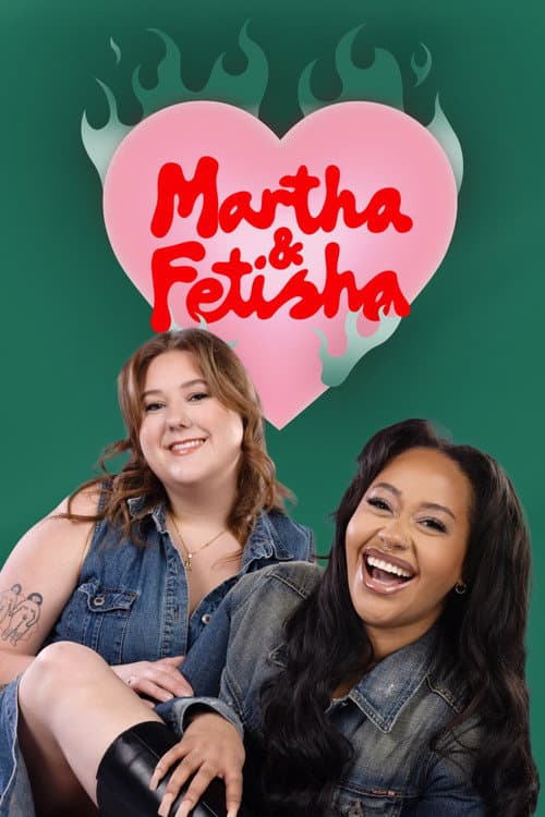Постер: Martha & Fetisha