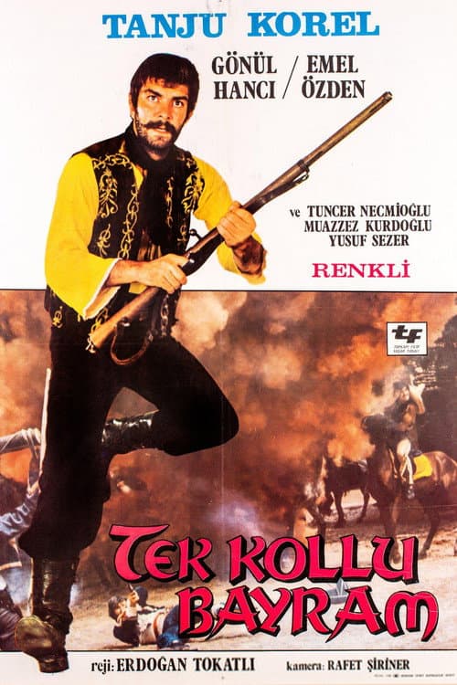 Постер: Tek Kollu Bayram