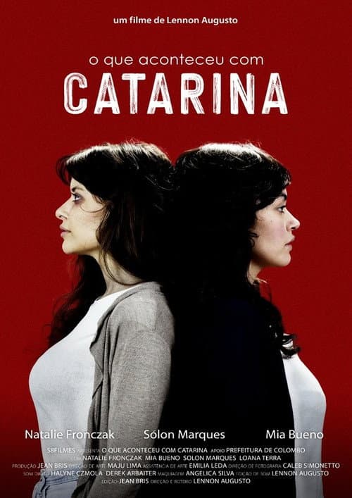 Постер: O Que Aconteceu com Catarina