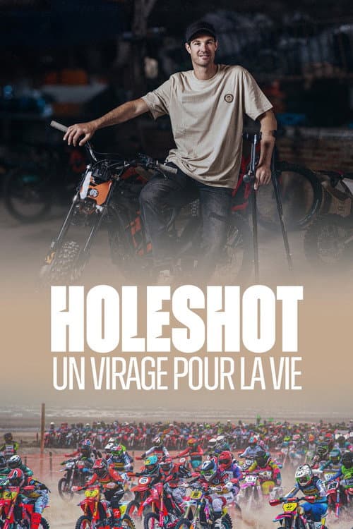 Постер: Holeshot : Un virage pour la vie
