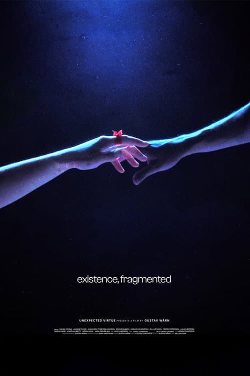 Постер: Existence, Fragmented