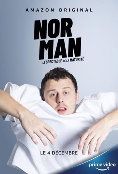 Постер: Norman, le spectacle de la maturité