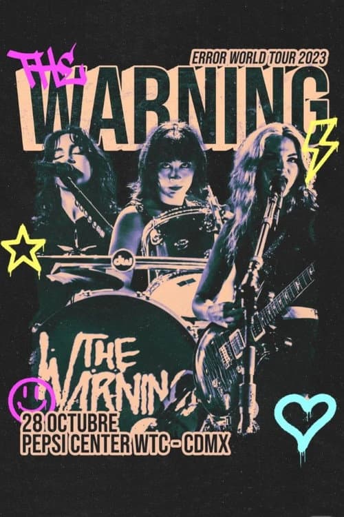 Постер: The Warning - Live from Pepsi Center, CDMX