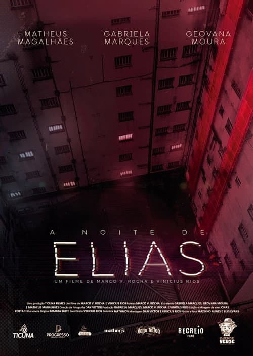 Постер: A Noite de Elias