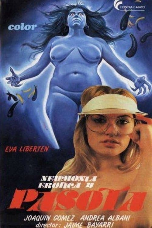 Постер: Neumonía erótica y pasota