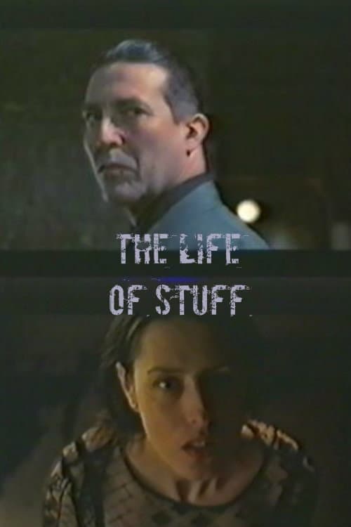 Постер: The Life of Stuff