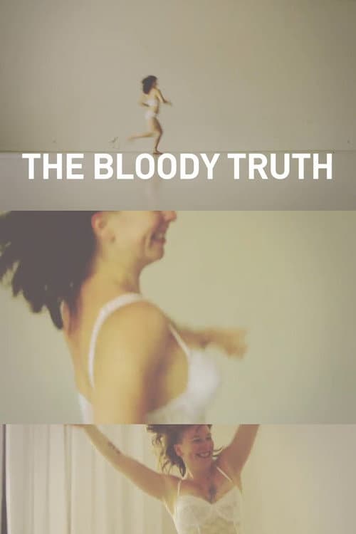 Постер: The Bloody Truth