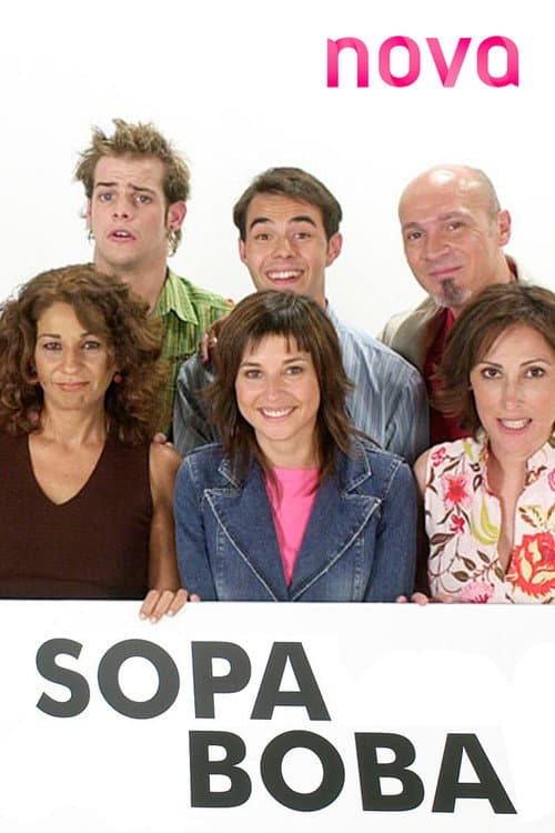 Постер: La sopa boba