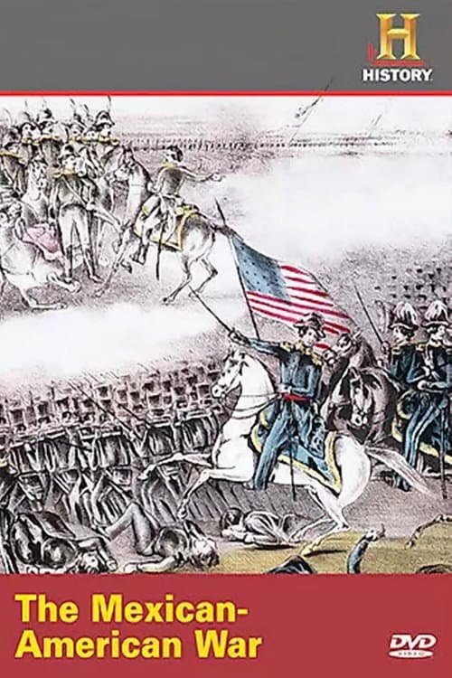 Постер: The Mexican American War